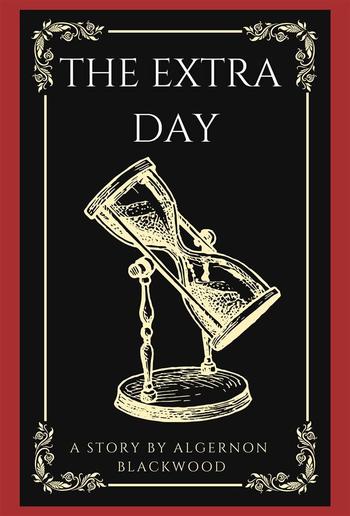 The Extra Day (Annotated) PDF