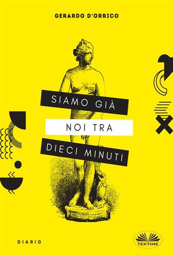 Siamo Già Noi Tra Dieci Minuti PDF