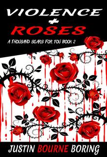 Violence & Roses PDF