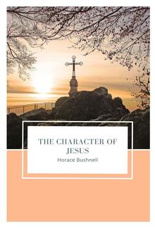 The Character of Jesus PDF
