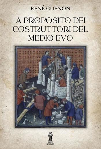 A proposito dei costruttori del Medio Evo PDF