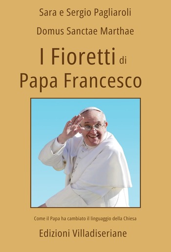 I Fioretti di Papa Francesco PDF