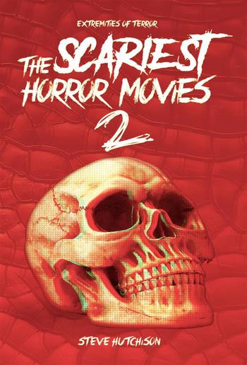 The Scariest Horror Movies 2 PDF