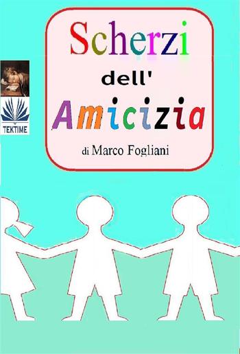 Scherzi Dell'Amicizia PDF