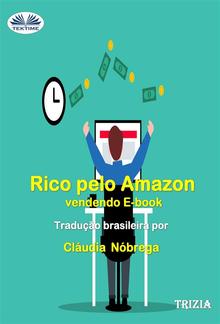 Rico Pelo Amazon Vendendo E-Book PDF