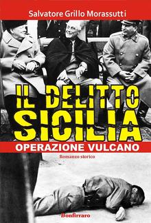 Il delitto Sicilia - Operazione vulcano PDF