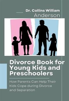 Divorce Book for Young Kids and Preschoolers PDF