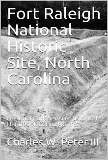 Fort Raleigh National Historic Site, North Carolina / National Park Service Historical Handbook Series No. 16 PDF