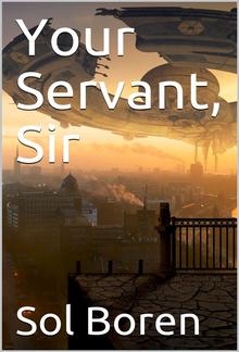 Your Servant, Sir PDF
