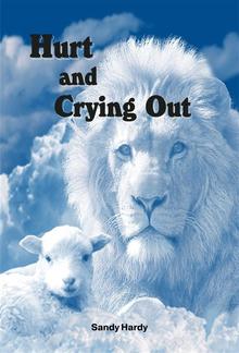 Hurting and Crying Out PDF