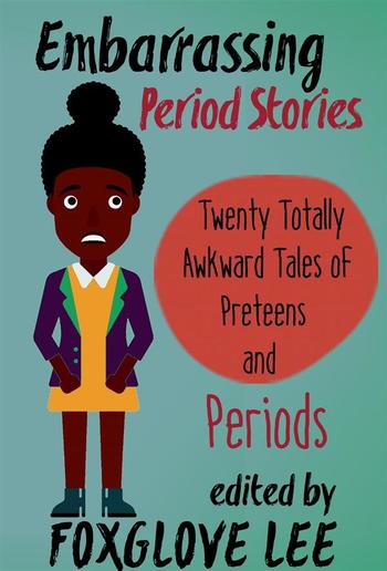 Embarrassing Period Stories PDF