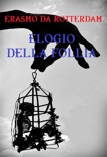 Elogio della follia PDF