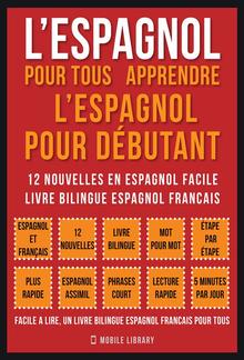 L’Espagnol Pour Tous - apprendre l’espagnol pour débutant (Vol 1) PDF