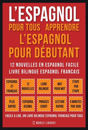 L’Espagnol Pour Tous - apprendre l’espagnol pour débutant (Vol 1) PDF