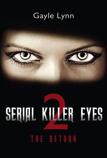 Serial Killer Eyes 2 PDF