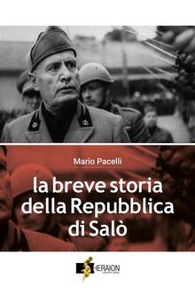 La breve storia della Repubblica di Salò PDF