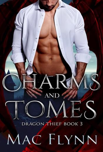 Charms and Tomes (Dragon Thief Book 3) PDF