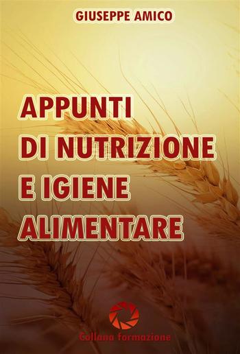 Appunti di nutrizione e igiene alimentare PDF