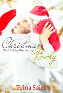 Christmas Baby: Gay Holiday Romance PDF