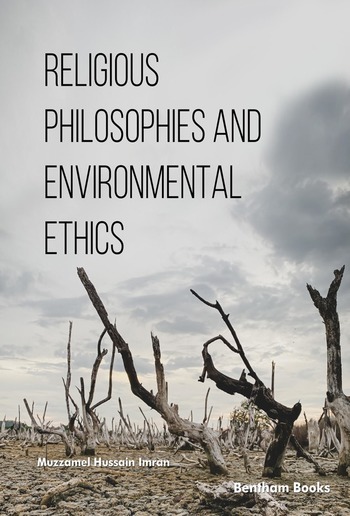 Religious Philosophies and Environmental Ethics PDF