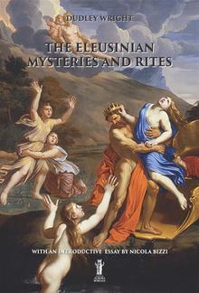 The Eleusinian Mysteries and Rites PDF