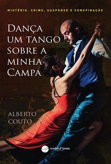 Dança Um Tango Sobre a Minha Campa PDF