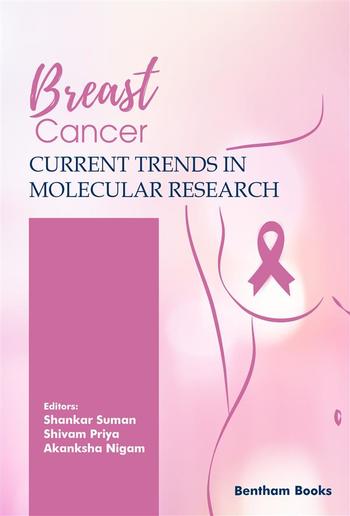 Breast Cancer: Current Trends in Molecular Research PDF