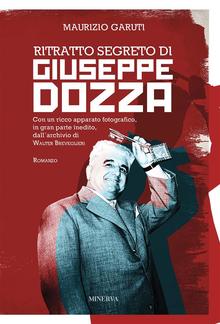 Ritratto segreto di Giuseppe Dozza PDF