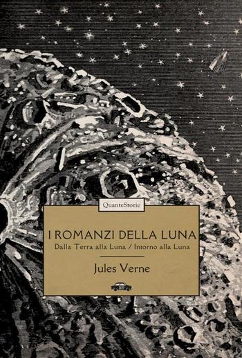 I romanzi della Luna PDF