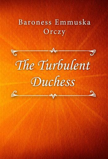 The Turbulent Duchess PDF