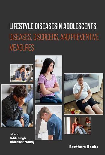 Lifestyle Diseases in Adolescents: Diseases, Disorders, and Preventive Measures PDF