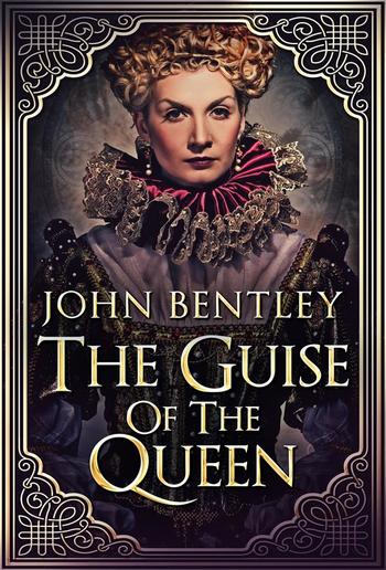 The Guise of the Queen PDF