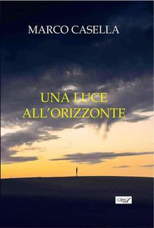 Una luce all'orizzonte PDF