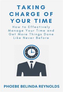 Taking Charge of Your Time PDF