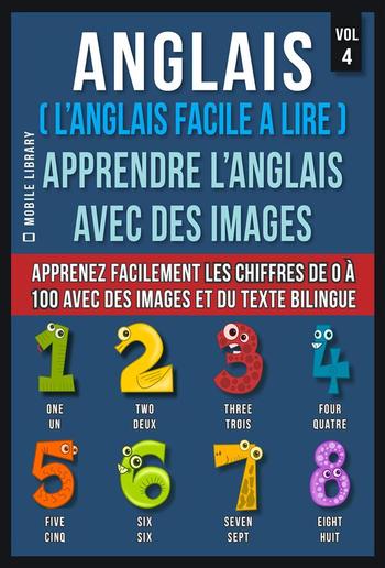 Anglais ( L’Anglais facile a lire ) - Apprendre L’Anglais Avec Des Images (Vol 4) PDF