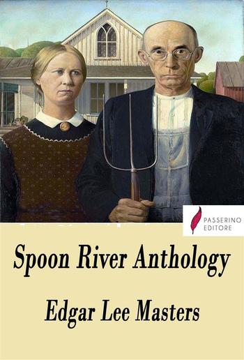 Spoon River Anthology PDF Spoon River Anthology PDF