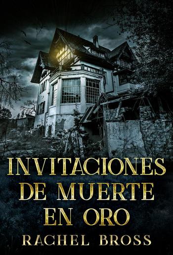 Invitaciones de muerte en oro PDF