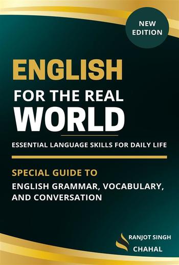 English for the Real World: Essential Language Skills for Daily Life PDF