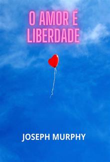 O amor é liberdade (Traduzido) PDF