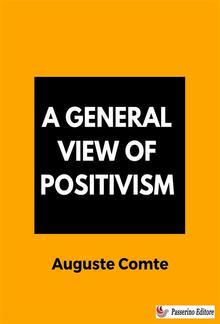 A General View of Positivism PDF