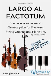 Largo al factotum - Voice, Strings and Piano opt. (score & parts) PDF