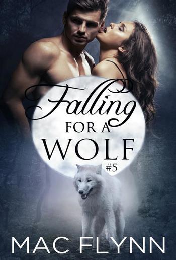 Falling For A Wolf #5 PDF