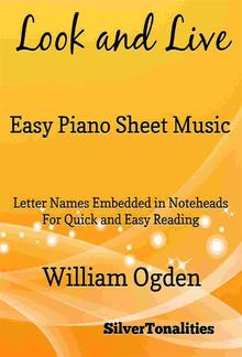 Look and Live Easy Piano Sheet Music PDF