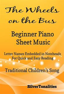 The Wheels on the Bus Beginner Piano Sheet Music PDF