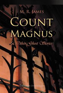 Count Magnus And Other Ghost Stories PDF