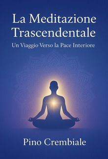 La Meditazione Trascendentale PDF