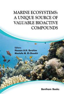 Marine Ecosystems: A Unique Source of Valuable Bioactive Compounds PDF