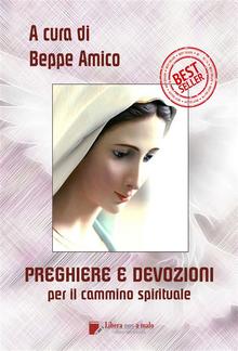 Preghiere e devozioni per il cammino spirituale PDF