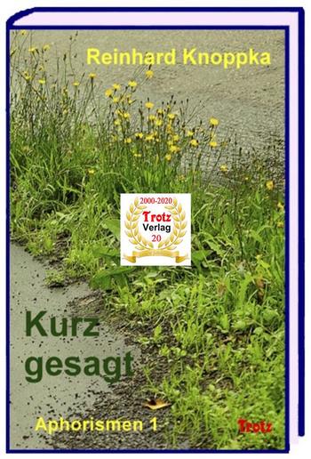 kurz gesagt: Aphorismen 1 PDF kurz gesagt: Aphorismen 1 PDF