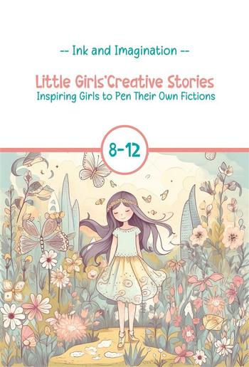 Little Girls'Creative Stories PDF